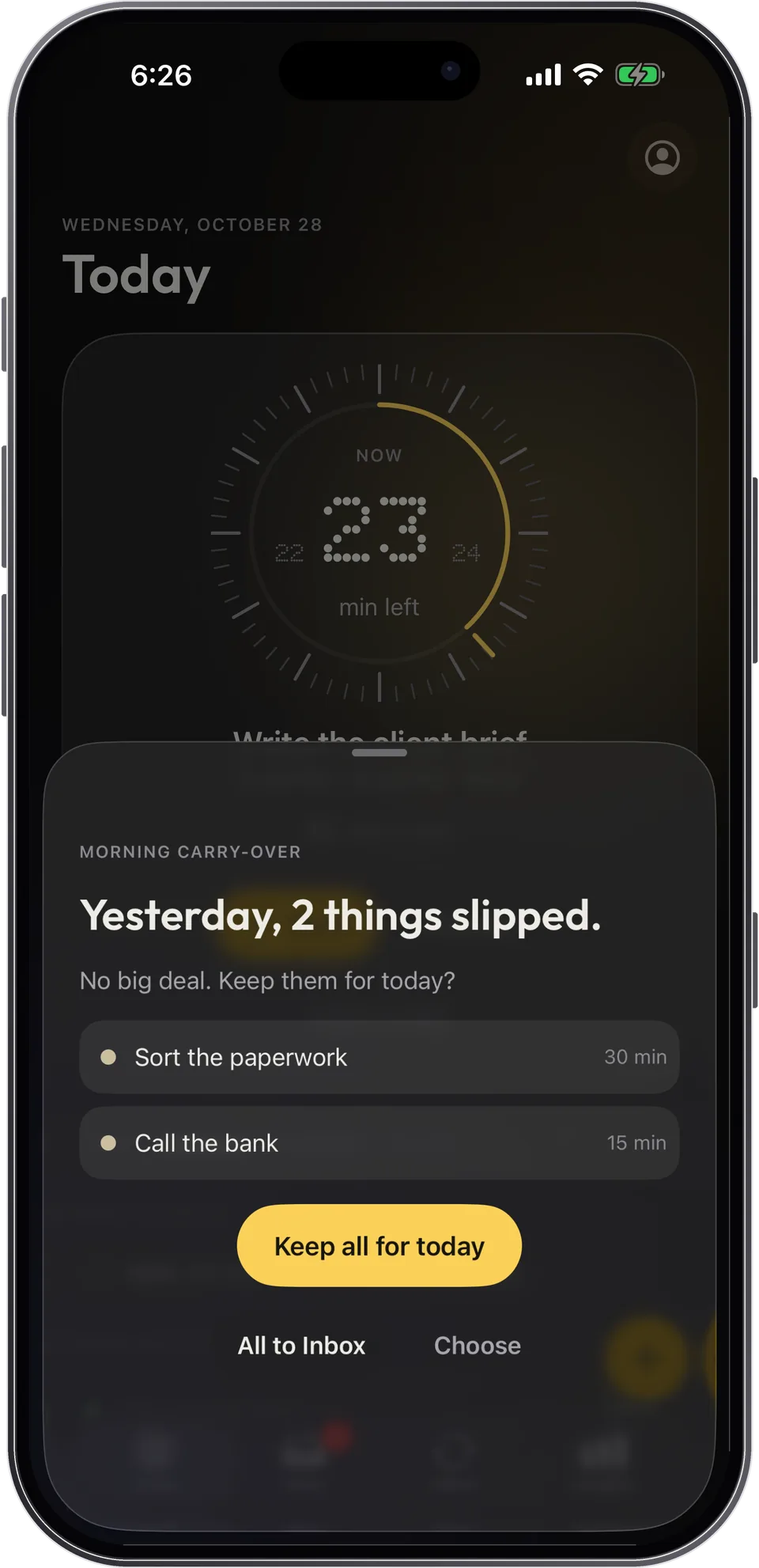 The morning carry-over in Capday: “Yesterday, 2 things slipped. No big deal.”